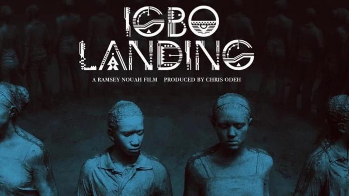 ‘Igbo Landing’ Historical thriller by Ramsey Nouah and Play Network Studios