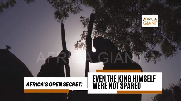 Africa's Open Secret: Even The King Himself Were Not Spared.